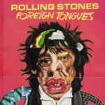 The Rolling Stones lanzará disco Foreign Tongues el 10 de julio
